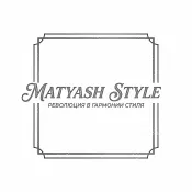 Matyash Style